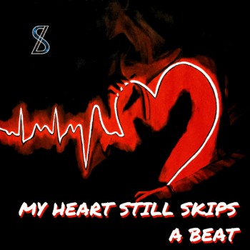 My Heart Still Skips A Beat Sandra Lourenço My Heart Still Skips A Beat Sandra Lourenço
